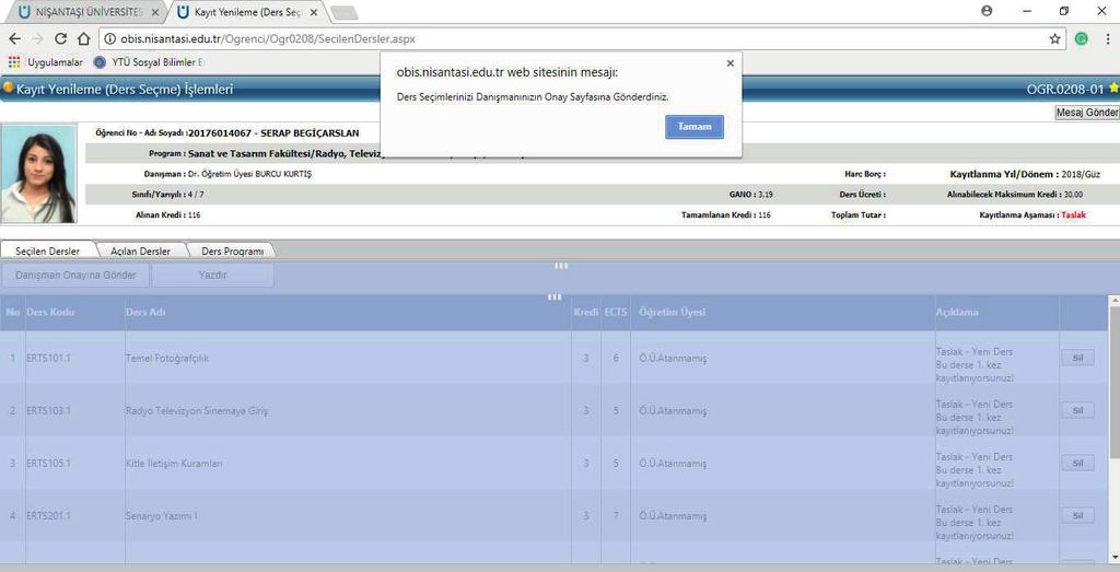 «Ders Seçimlerinizi Danışmanınızın Onay Sayfasına Gönderdiniz.