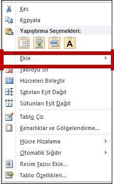 Satır/Sütun/Hücre Ekleme Paket Programlar Not_04 Oluşturduğunuz tabloya satır, sütun ve hücre ekleyebilirsiniz.