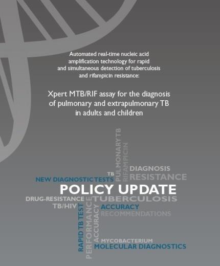 DSÖ 2013, Xpert MTB/RIF ÇİD-TB ve HIV (+) kuşkulu erişkin ve çocuklarda TB kuşkulu erişkin ve çocuklarda Xpert MTB/RİF ilk tanı