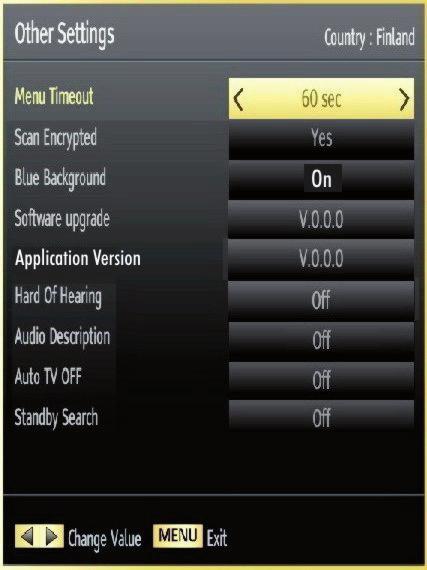 Operation Press or buttons to select an item. Use or button to set an option. Press OK button to view a sub-menu. Menu Timeout: Changes timeout duration for menu screens.