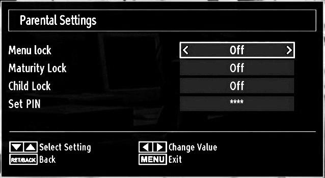 Parental Settings Menu Operation (*) Select an item by using or button. Use or button to set an item. Press OK button to view more options.