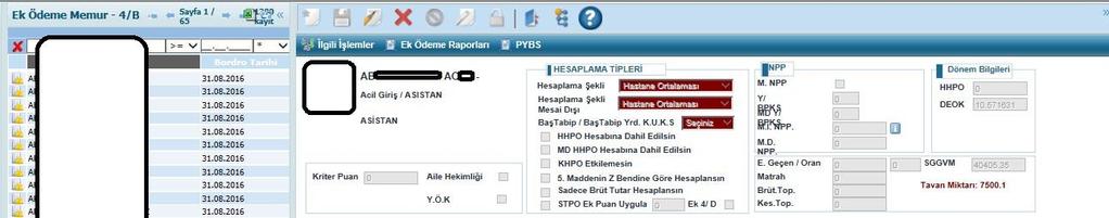 Hesaplama Şekli Mesai Dışı: 2.Basamak hastaneler için mesai dışı hesaplama formüllerini belirtir.