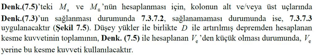 DEPREM ETKİSİ ALTINDA YERİNDE DÖKME BA BİNA TAŞIYICI SİSTEMLERİNİN TASARIMI İÇİN ÖZEL KURALLAR KOLONLARIN