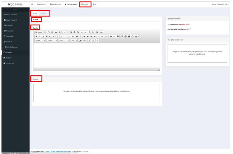 Basında Basında içerik eklemek için sol menüden basında sekmesine tıklanır.