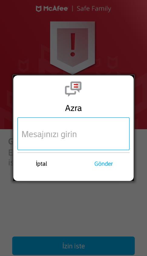 bir uyarı sayfası gösterilir. İstek mesajı yazılarak gönderilir.