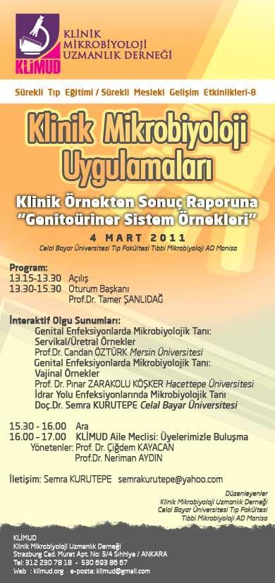 Faaliyet programı 2011 KLİMUD Sürekli tıp eğitimi/ Sürekli mesleki gelişim etkinlikleri Klinik örnekten sonuç raporuna/