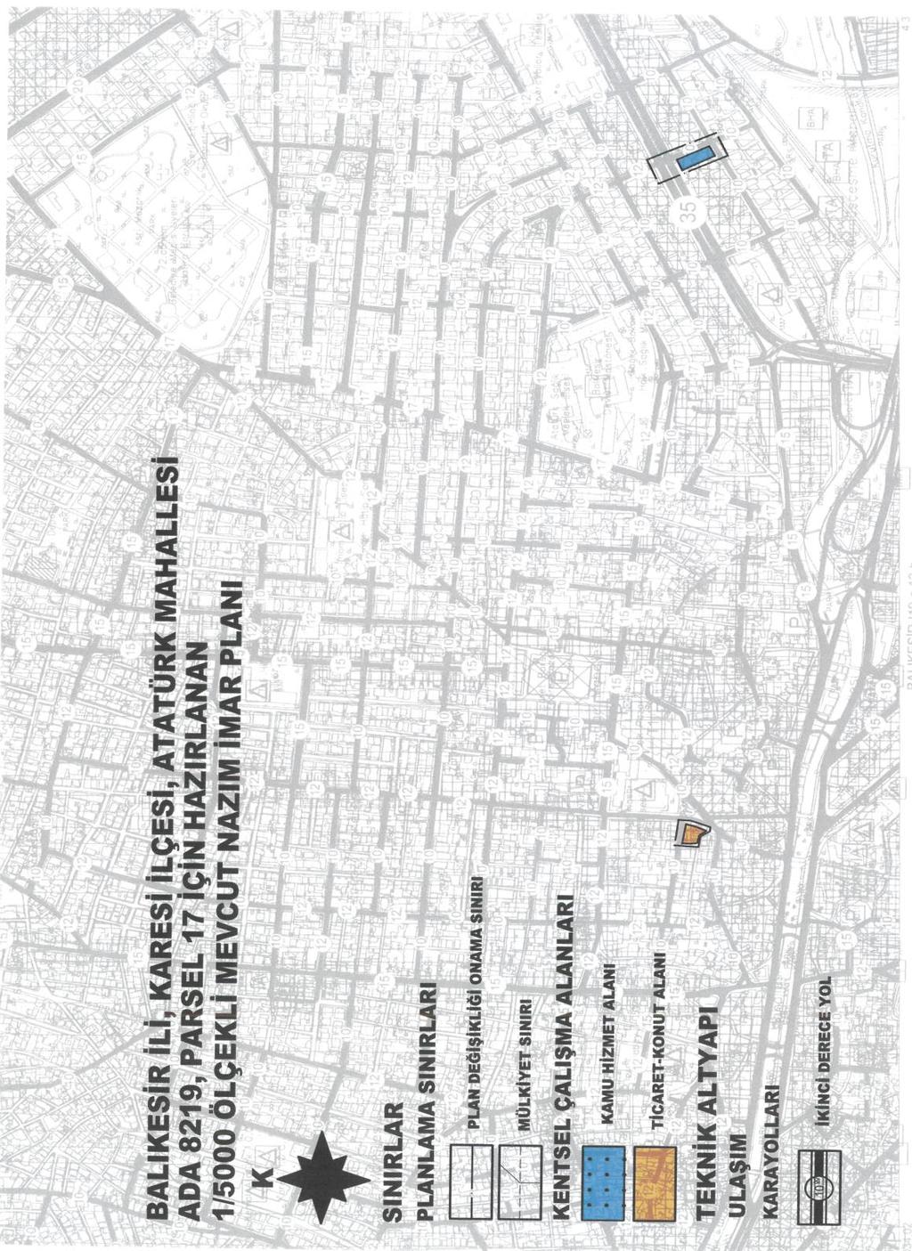 8. PLAN NOTLARI: 1. NAZIM İMAR PLANI DEĞİŞİKLİĞİ ONAMA SINIRI BALIKESİR İLİ, KARESİ İLÇESİ, ATATÜRK MAHALLESİ, ADA 8219, PARSEL 17 DE KAYITLI TAŞINMAZI KAPSAMAKTADIR. 2.