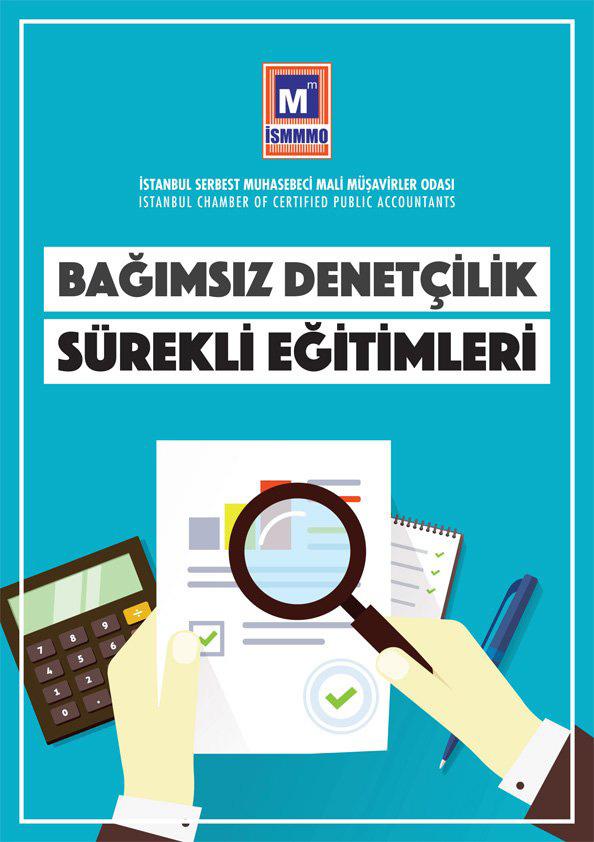 3 BAĞIMSIZ DENETÇILIK EĞITIMLERI BAŞLADI Bildiğiniz üzere Bağımsız Denetçiler için Sürekli Eğitim Tebliği ile birlikte KGK tarafından yetkilendirilen Odamız Finansal Raporlama Standartları (TFRS ve