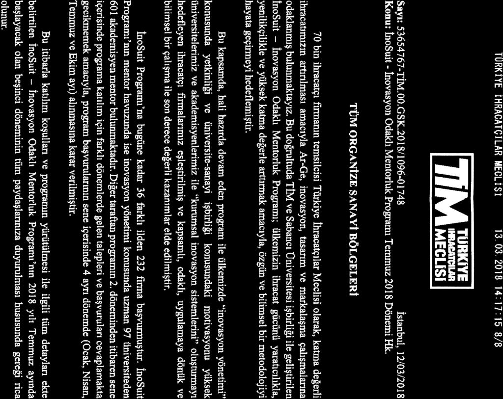 TQRKİYE İHRACATÇILAR MECLİSİ 13.03.2018 14:17:15 8/8 T ~.1HI A~AT~HAR TÜRKWE MECLİSİ Sayı: 53654767-TİM.00.GSK.