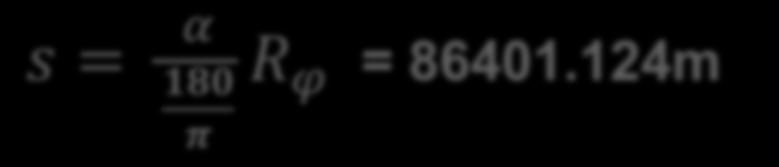 φ = 39 0 R = 6370km R φ = Rcosφ = 4950419.