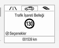 Orta veya Üst seviye ekranda, trafik işareti asistanı görüntülenirken, direksiyon simidi