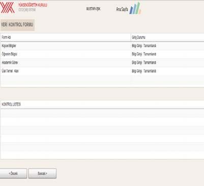 2 Başvurusunu başlatma işlemini yaptıktan sonra Sonraki» butonu ile Veri Kontrol Formuna