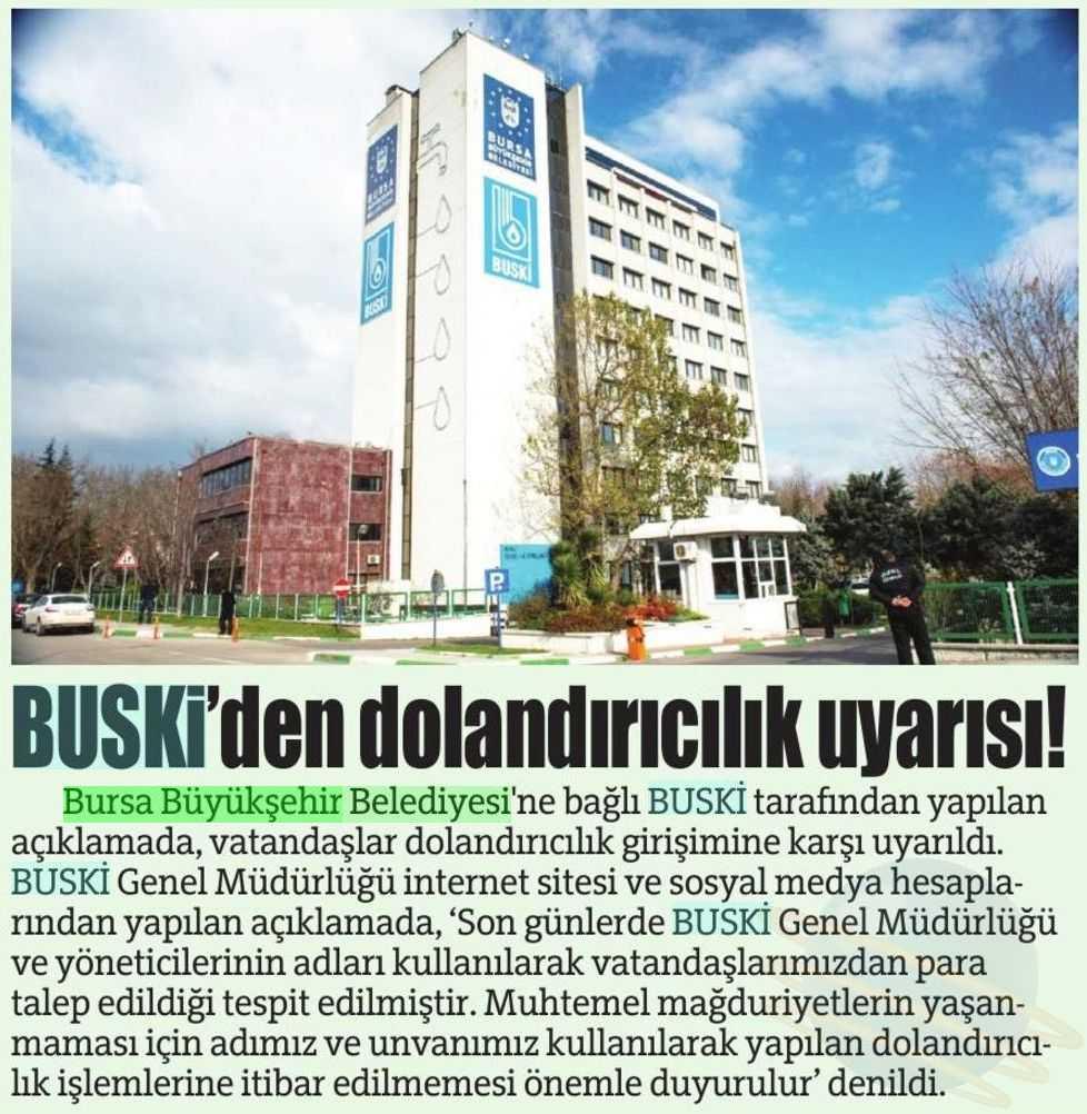 BUSKI DEN DOLANDıRıCıLıK UYARıSı!