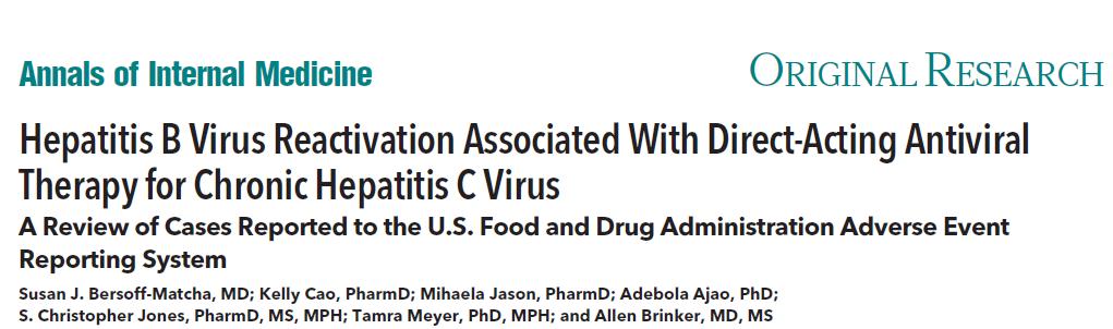FDA in istenmeyen etki bildirim sistemine 22 Kasım 2013 ve 15 Ekim 2016 tarihleri arası DEA ilaç kullanan hastalarda 29 HBV-R rapor edilmiş. Reaktivasyon genellikle 4-8 haftadan sonra görülmüş.