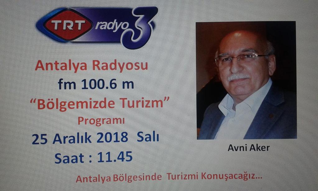 ÜYELERİMİZDEN PAYLAŞIMLAR VE HABERLER Sevgili üyemiz Avni Aker TRT Antalya Radyosunda Bölgemizde Turizm Proğramında Değerli SKAL ailesi Booking.