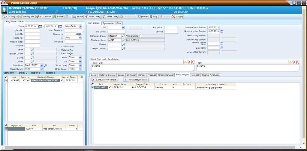 0) Örn. Resim 6.0 Patoloji Çalışma Listesi / Konsültasyon Konsültasyon Karşıla butonuna tıklandığında Resim 6.