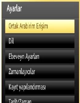 TV Ayarlarını Yapılandırma Ayrıntılı TV ayarları kişisel tercihlerinize uygun şekilde yapılandırılabilir. MENU tuşuna basınız ve veya tuşunu kullanarak Ayarlar simgesini seçiniz.