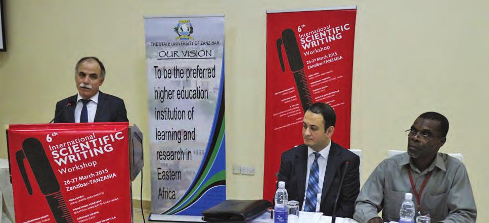 Etkinlikler Akademik Zanzibar da Bilimsel Makale Yazımı Çalıştayı 60 26-27 Mart 2015 tarihlerinde Tanzanya nın Zanzibar adasında düzenlenen 6th International Scientific Writing Workshop programına