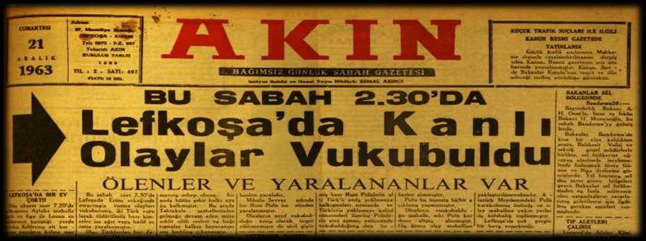 Yorgacis in denetimindeki Rumlar, 21 Aralık 1963 te Kıbrıs Türk toplumuna yönelik saldırılara başlamışlar, Polis örgütünde görevli Türklerin silahları, saldırılardan önce, İçişleri Bakanı Yorgacis in