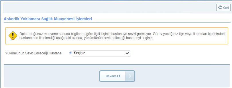 Resim 25: Uzuv Kaybı/Ortopedik Rahatsızlık Hastane Seçimi Bu aşamada, önceki aşamalarda doldurduğunuz bilgiler görüntülenir.