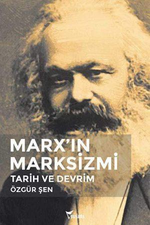 Marx'ın Marksizmi Marx, toplumsal ilişkilerin üstüne serilen gizemli örtüyü kaldırırken bir aynanın sırrını dökercesine, kapitalist sistemi ifşa ediyor, etrafındaki sihirden arındırıyordu.