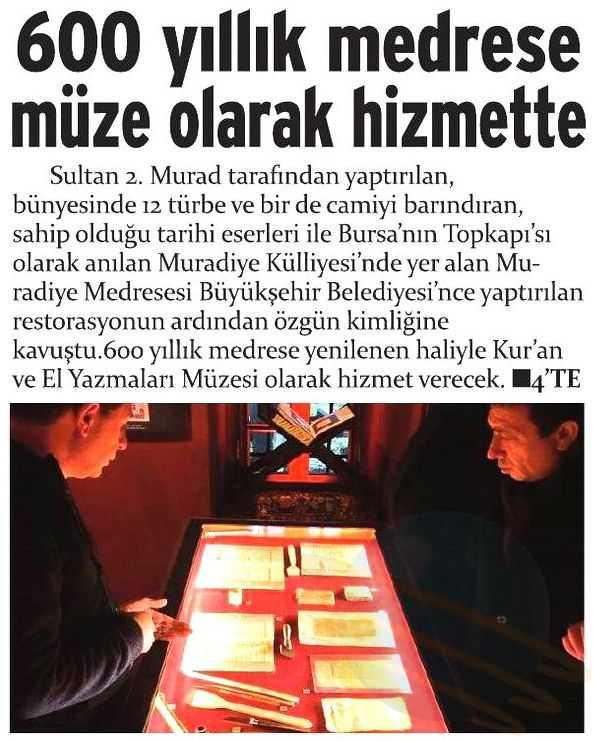 600 MÜZE OLARAK HIZMETTE Yayın Adı : Gazete Bursa