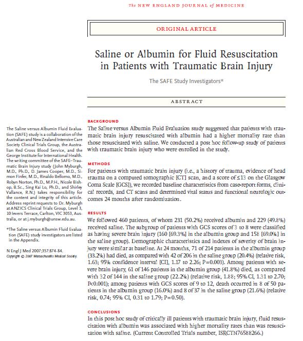 SAFE (Saline versus Albumin Fluid Evaluation Trial) SAFE Çalışmasının Post-hoc analizi (SAFE-TBI Çalışması) Travmatik beyin hasarı olan 460 hasta