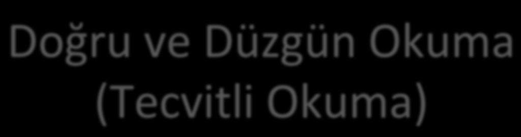 e Doğru ve Düzgün