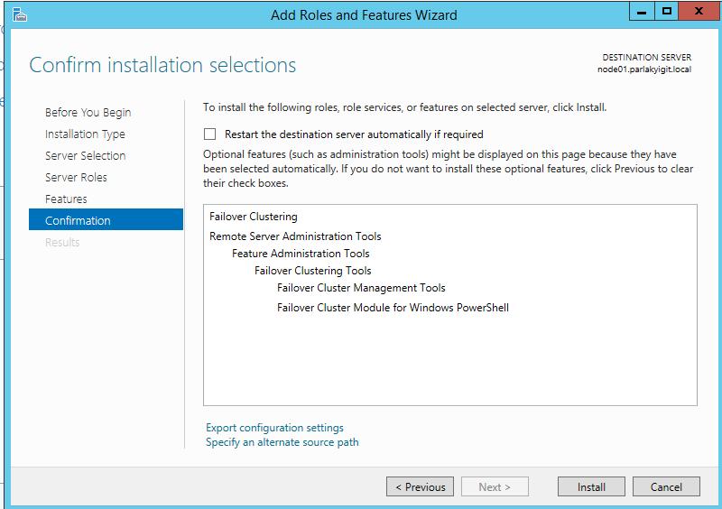 Windows Server 2012 R2 Hyper-V Failover Cluster Kurulum ve Yapılandırma-26 Özet ekranına