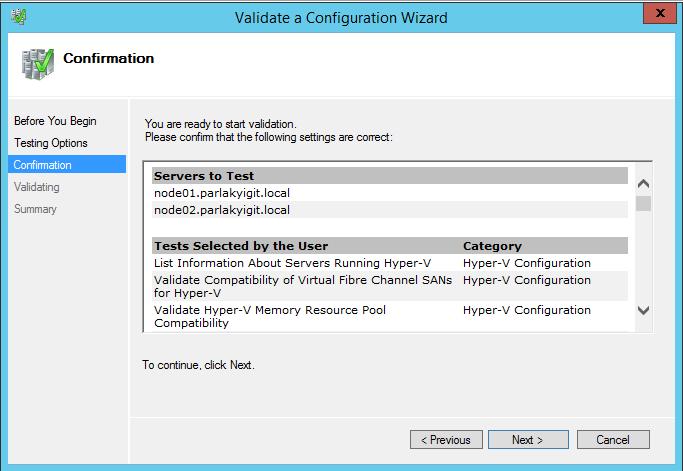 Windows Server 2012 R2 Hyper-V Failover Cluster Kurulum ve Yapılandırma-92 Confirmation (onay) ekranına