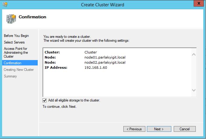 Windows Server 2012 R2 Hyper-V Failover Cluster Kurulum ve Yapılandırma-96 Confirmation ekranına