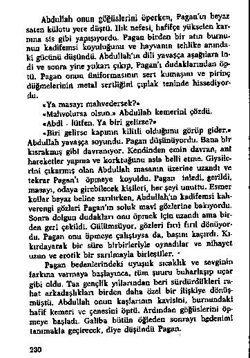 A b d u Jla h o n u n g ö ğ ü s le r in i c p «r k c n. P a g a a 'ın b e y a z s a te n k ü lo tu y e r e d ü ştü.