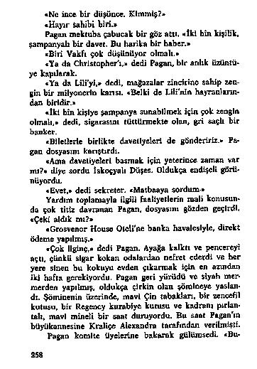 «N c lo c a b i r d ü şü n c e. K im m iş?» «H a y ı r» h i b İ b )ıs.> P a g a n m e k tu b a c a b u c a k b İ r g Ö z a tt ı.