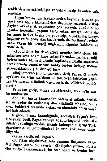 913. r e n k le r d g R v e e s k ım iş lig in v e r d iğ i o c a z ip h a v a < U n v^ V s u n d u la r, '* ' * * P a g a n b i r a n İç in ir ıü M â n b r d a ıı k a y m a y ı İç in d e n e t.