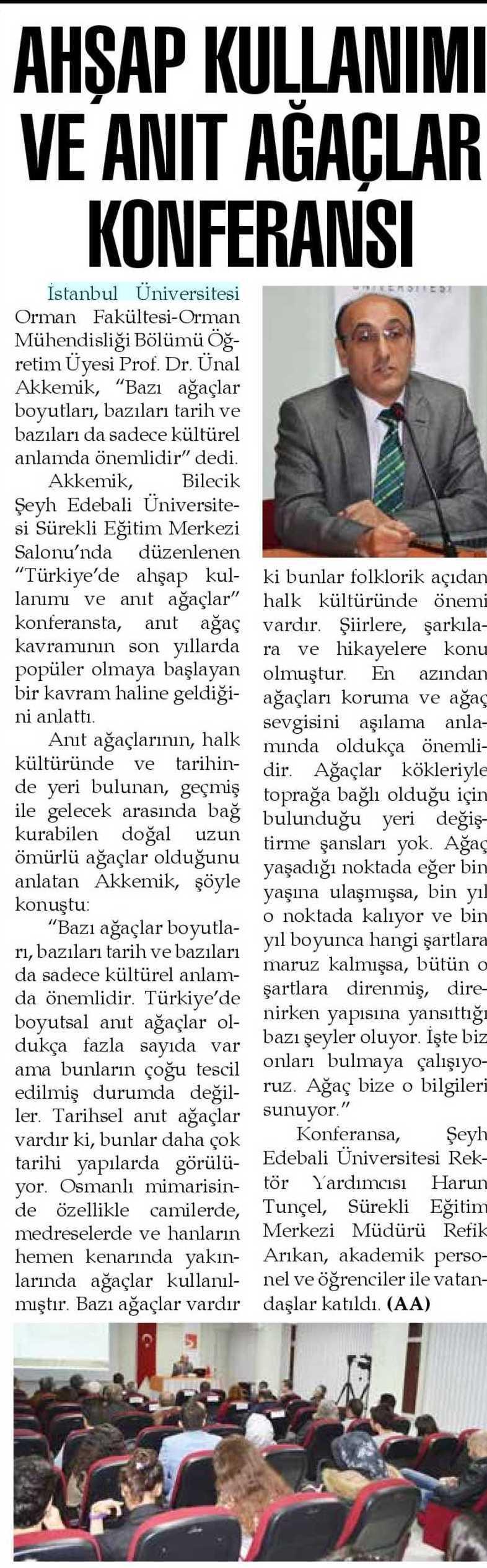 AHSAP KULLANIMI VE ANIT AGAÇLAR KONFERANSI Yayın Adı : Sakarya Gazetesi