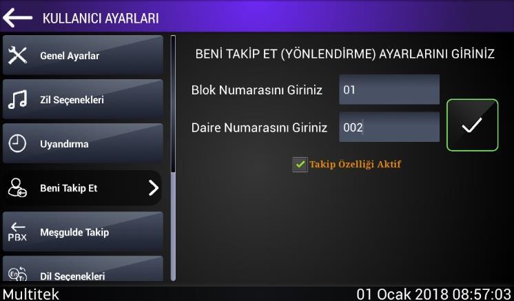 numarası da üç haneli olarak girilir son olarak cihaz tipi 1 yazılır ve butonuna basılır. Bu adımla yönlendirme işlemi tamamlanmış olur.