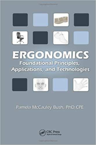 Ergonomics Foundational Principles, Applications and Technologies, Pamela McCauley Bush, CRC Press; st edition Diğer Kaynaklar Ödevler ve Projeler Bilgisayar Kullanımı