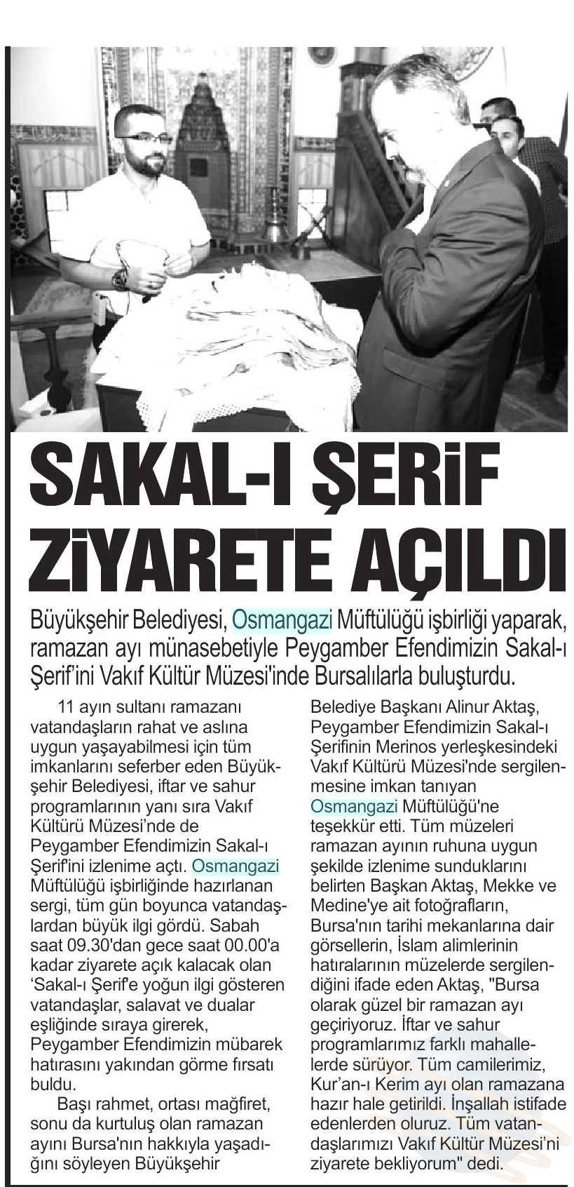 SAKAL-I SERIF ZIYARETE AÇILDI Yayın Adı : Bursa