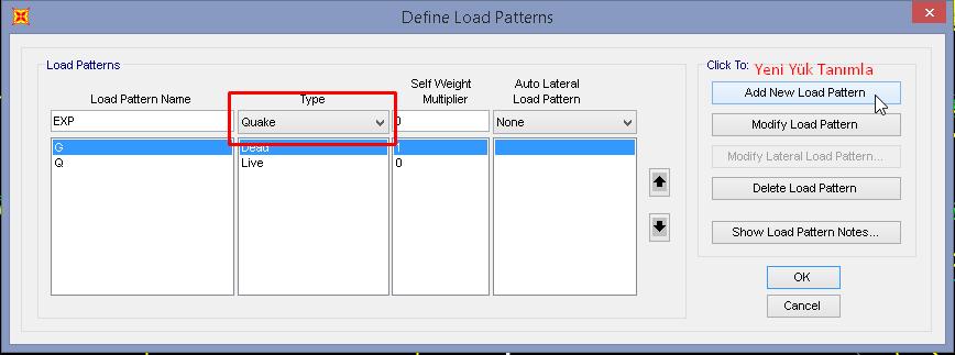 Define Load Patterns penceresinden Load Patterns name kısmına EXP yazarak
