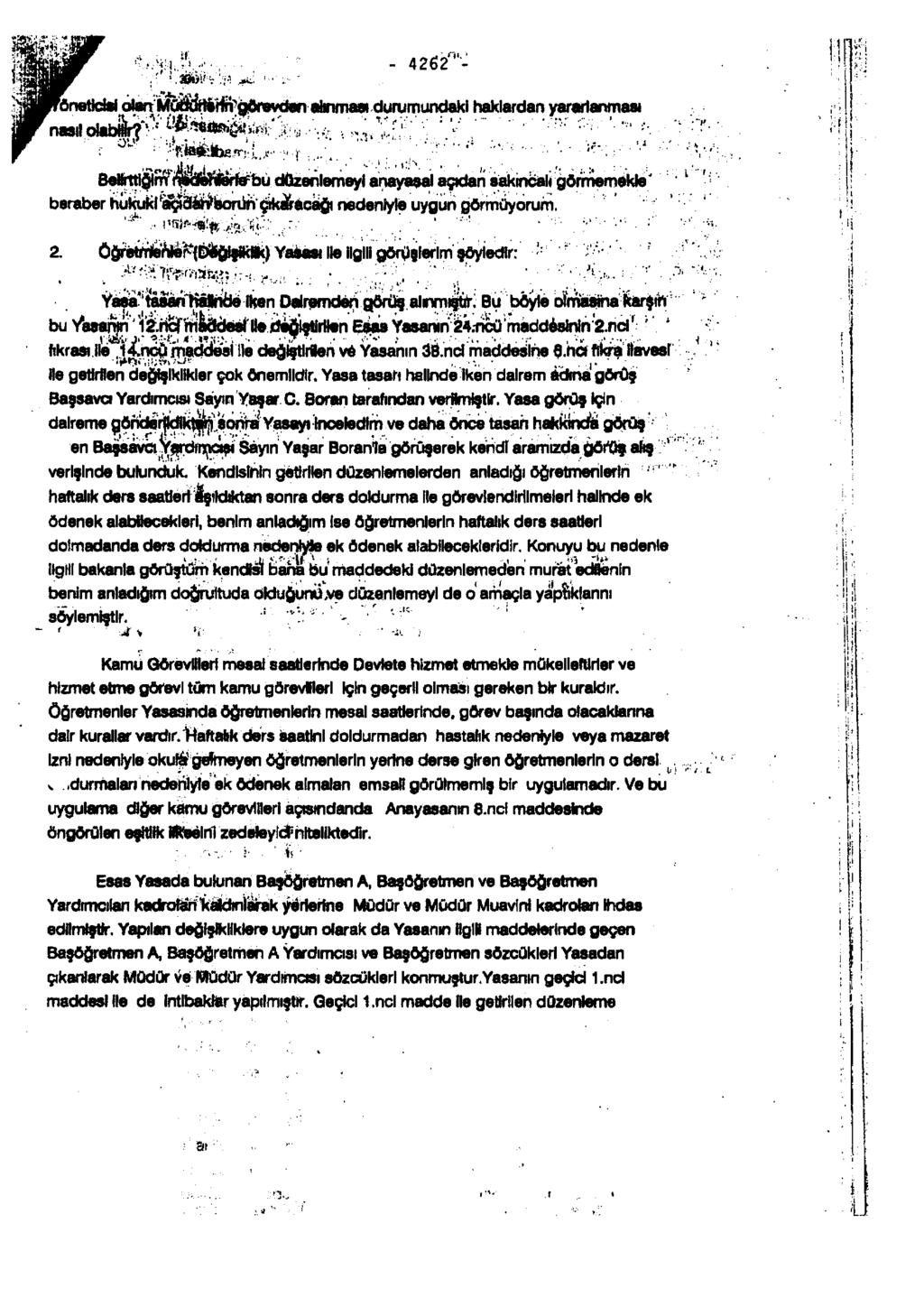 * - 4262'"- öneticisi ahnmaa» durumundaki haklardan yararlanması «V ftfcjvii*. -iv- ' T^--.'.- :...-....., atablr?v' ^««ftğrftt».- A - " r. i.