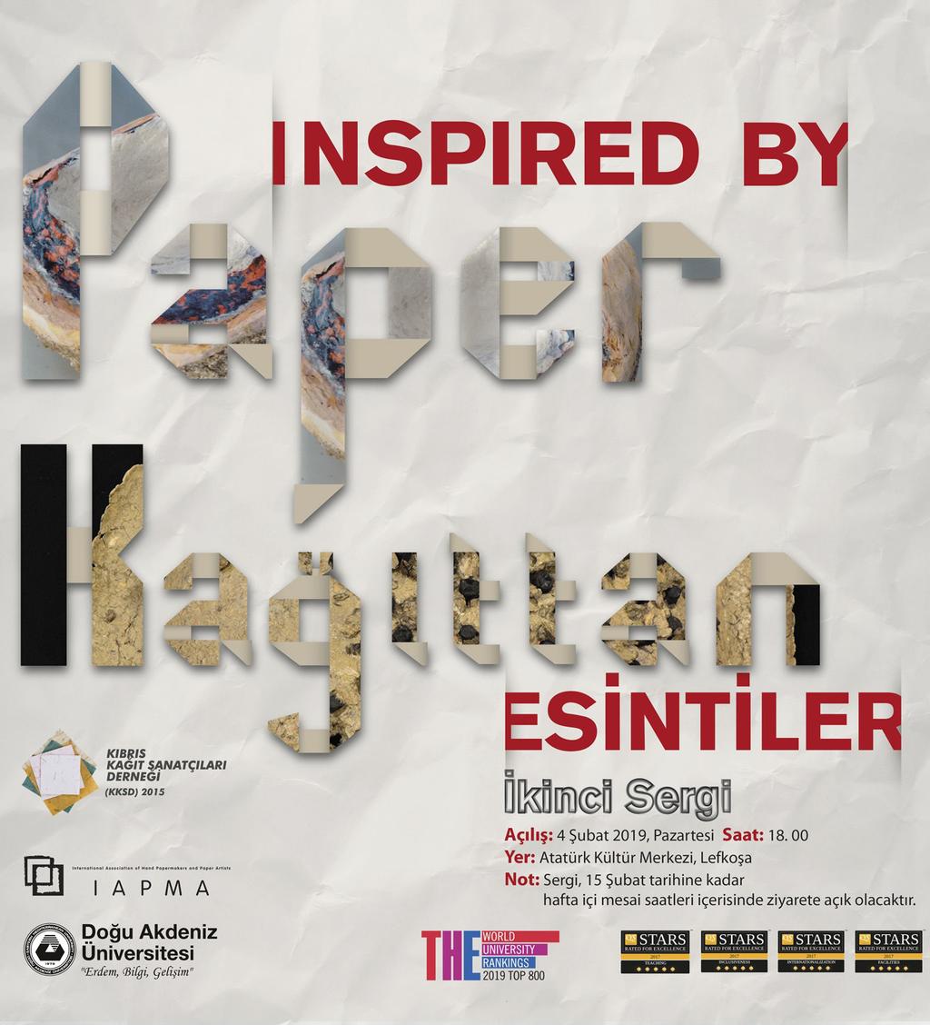 2016 yılının Nisan ayında başlayan Inspired by Paper Kağıttan Esintiler gezici sergisi, bugüne dek Avusturya, Bulgaristan, Finlandiya, Almanya, İsrail, Polonya ve İsveç gibi ülkelerde sergilenmiş,