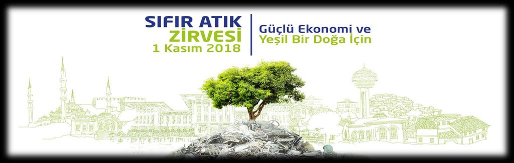 Çevre ve Şehircilik Bakanı Sayın Murat Kurum Sıfır Atık Zirvesi nde (01.11.