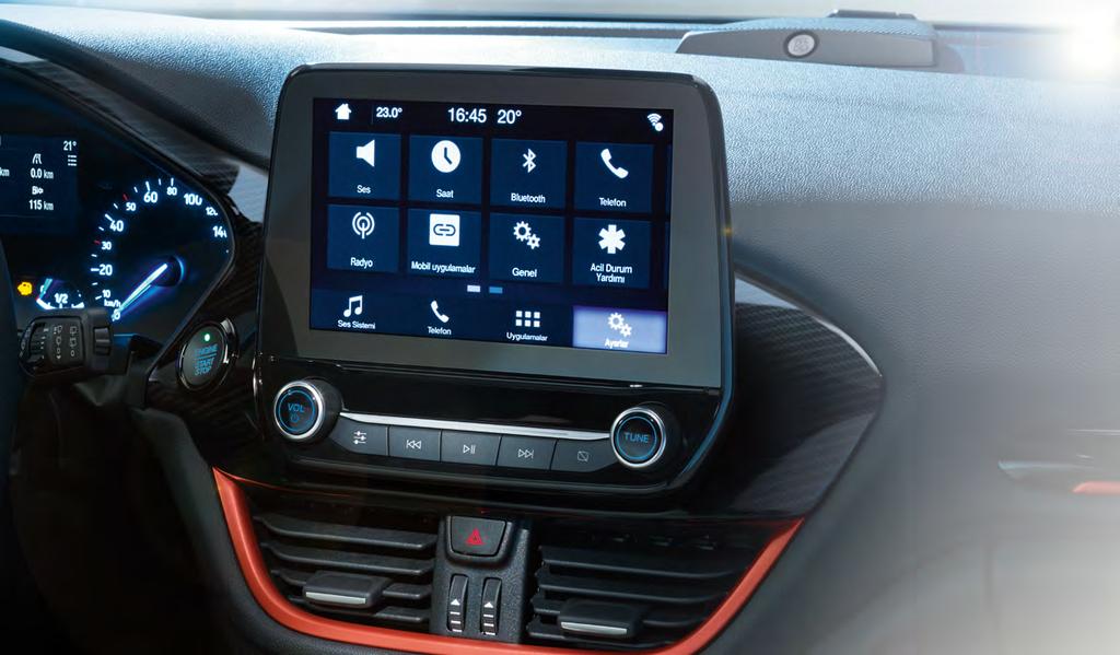 Onur u ara Mesaj dinle Ofisi ara Kontrol edemediğiniz tek şey duygularınız 8 Dokunmatik Ekran ve AppLink özellikli Ford SYNC 3 Yeni Ford Fiesta ile seyahat etmek, dış dünyayla teması kesmek anlamına