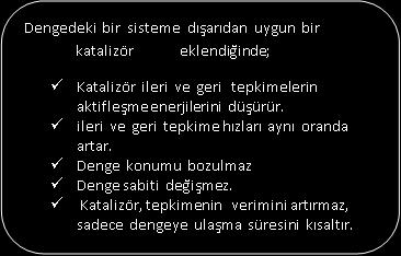 Tepkimesi dengede iken t anında sabit hacimde ve sıcaklıkta yapılan etki için aşağıdakilerden hangisi doğrudur? A)Ortamdan Y 2 gazı uzaklaştırılmıştır.