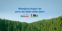 Otribebe ile Rahat Nefesler Hatıra Ormanı Otribebe markası ile yapılan iş birliği kapsamında anneler adına Rahat Nefesler adlı hatıra ormanı oluşturuldu.