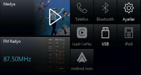 Ana Menü FM Radyo Telefon FM / AM Radyo programını dinleyin. Bluetooth çağrısı yapın. Apple CarPlay iphone veya ipod a bağlanın. Android Auto Desteklenen Android telefonu bağlayın.