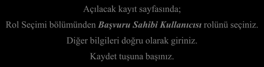 Başvurular Nasıl Yapılacak? Kalkınma Ajansları Yönetim Sistemine giriniz (www.kudaka.org.tr adresinden ulaşılabilir) "Sisteme Giriş" butonuna tıklayınız.