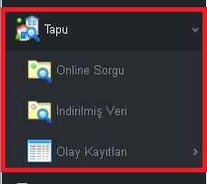 Tapu modülü uygulama içinde sol menüde yer almaktadır.
