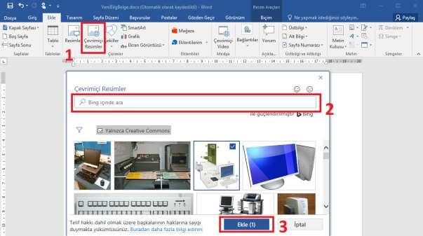 Çevrimiçi Resim Eklemek WORD programında Bing arama motoru ile internet üzerinde resim araması yaparak belgenize ekleyebilirsiniz.
