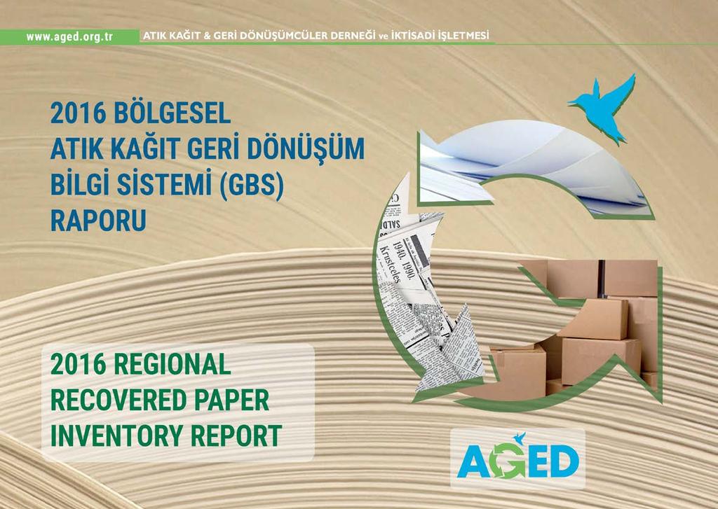 2 AGED. Atık Kâğıt & Geri Dönüşüm Bilgi Sistemi Raporu PDF Free Download